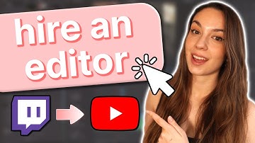 HOW TO Hire an Editor as a Twitch Streamer