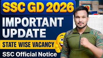 SSC GD 2026 Good News! Wise Vacancy List जारी SSC GD 2026 Notification Update Official Notice Out 
