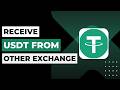 How to Receive USDT from Another Exchange 2026 !