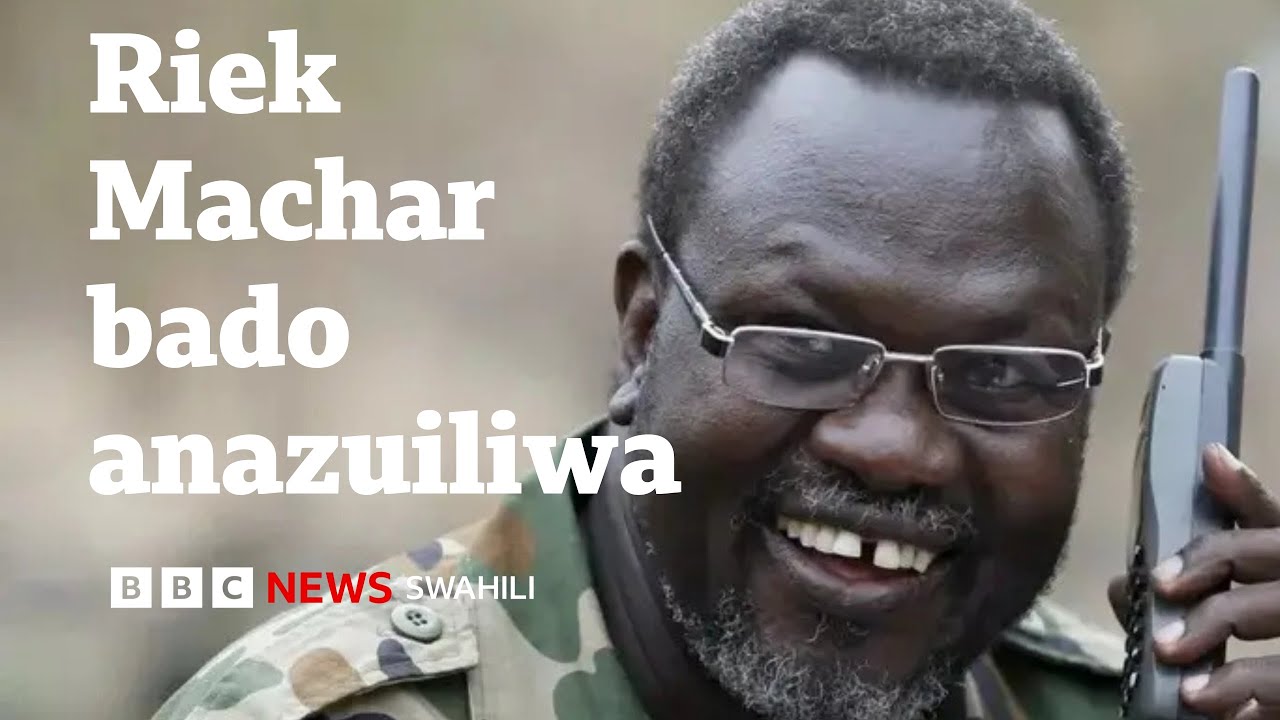 Je, kukamatwa kwa Riek Machar kutasababisha vita Sudan Kusini?