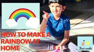 How to make indoor rainbow?kids science experiments #daiwiki #indoorrainbowexperiment