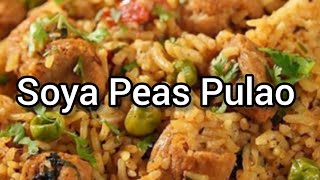 ದಿಡೀರ್ ಪುಲಾವ್ || Soya peas Pulao #cooking #trending @CMFamily_CulinaryGigglesTravel