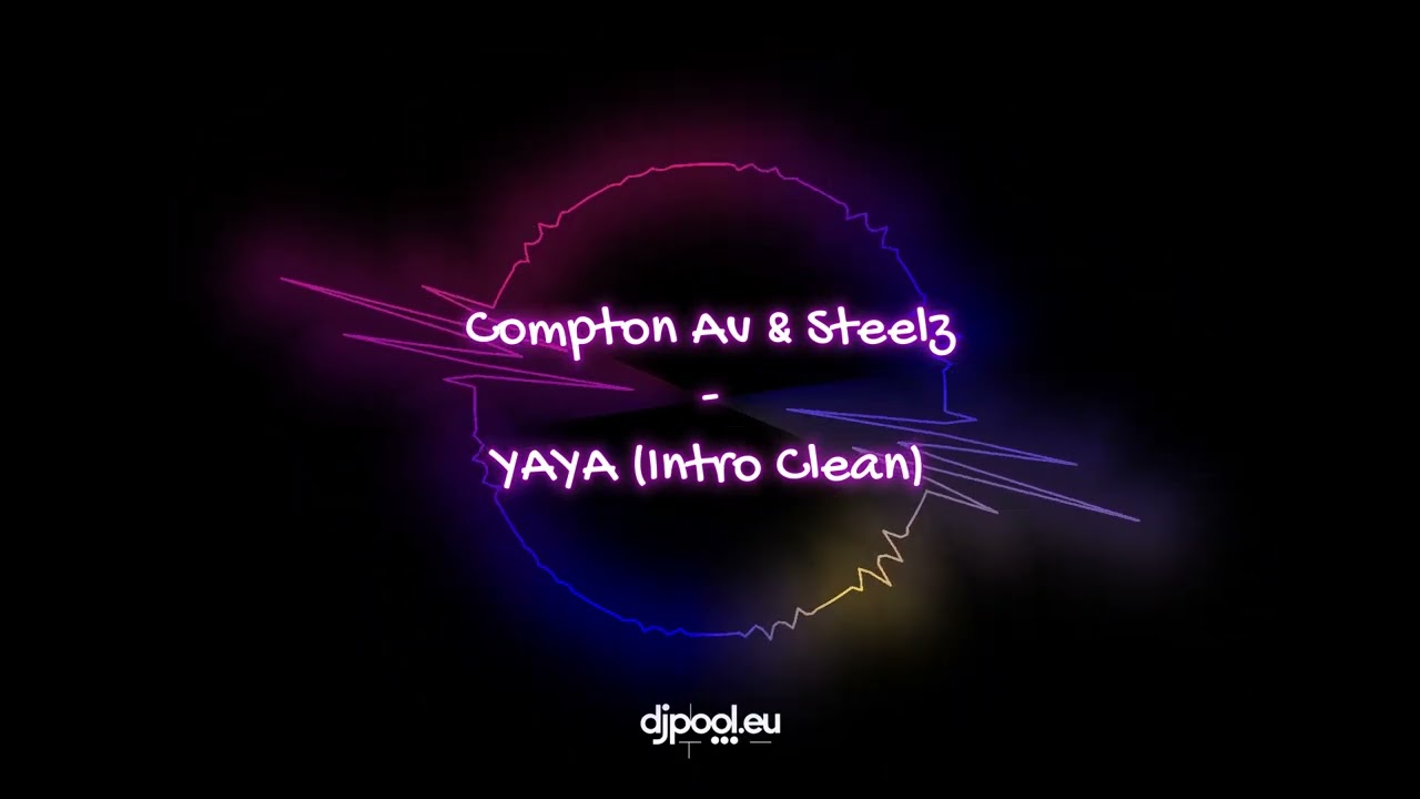 Watch Compton Av & Steelz - YAYA (Intro Clean) on YouTube Watch Compton Av & Steelz - YAYA (Intro Clean) on YouTube