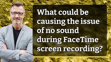What could be causing the issue of no sound during FaceTime screen recording?