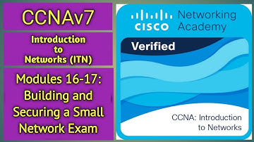 CCNAv7 | Introduction to Networks | Modules 16-17: Building and Securing a Small Network Exam