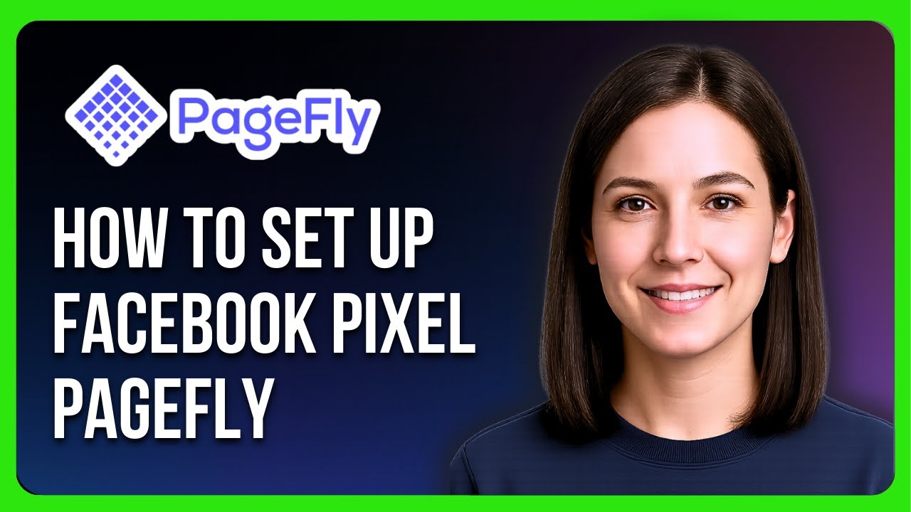 How to Set up Facebook Pixel Pagefly