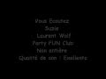 Suzie - Laurent Wolf EXCLU