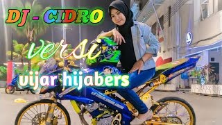 DJ CIDRO full bass - Cover vijar | model cewek hijab 2020