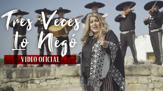 Tres Veces Lo Negó - Nena Leal (Video Oficial)