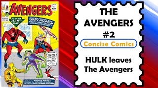 AVENGERS #2 - Hulk Leaves the Avengers | Narrated Comic Story