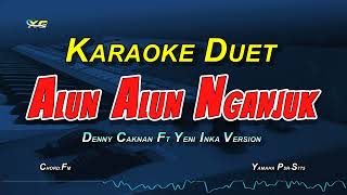 DENNY CAKNAN FT YENI INKA - ALUN ALUN NGANJUK  (KARAOKE KOPLO) NADA DUET