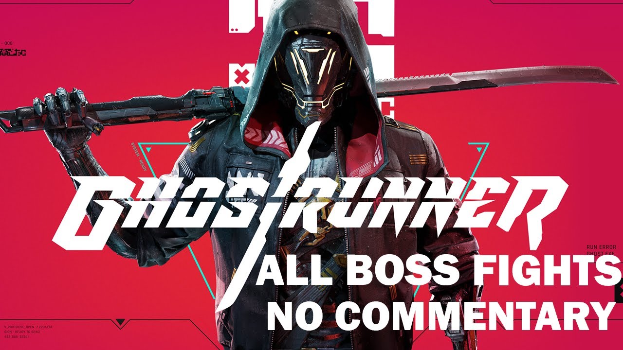 GHOSTRUNNER - All Boss Fights