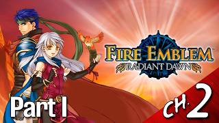 Fire Emblem: Radiant Dawn Walkthrough - Part I Ch.2 ~The Dispossessed~