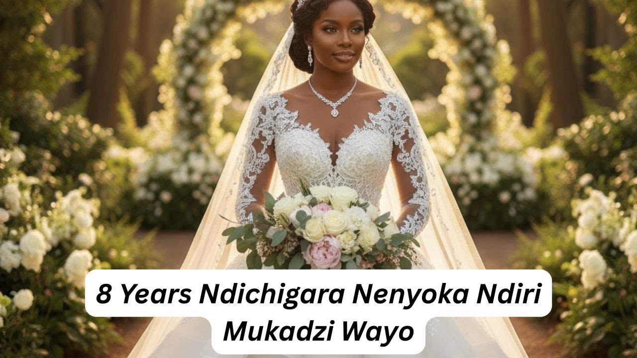 8 Years Ndichigara Nenyoka Ndiri Mukadzi Wayo