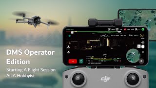 DMS SDK App: How to start a recreational/hobby flight session (DJI SDK)