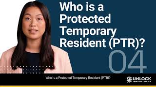 Who is a Protected Temporary Resident (PTR)? Defintion
