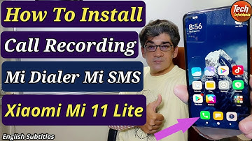 How To Get Mi Dialer Mi SMS Mi Call Recorder on Mi 11 Lite |Urdu-Hindi|