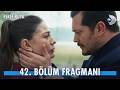 Eşref Rüya 42. Bölüm Fragmanı | "Burada birlikte yaşamadan ölmeyeceğiz!" @kanald