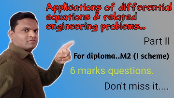 MSBTE | Applied Mathematics | Differential equations | Examples on Applications of D.E. (part II)