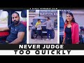 Never judge too quickly  sanju sehrawat 20  short film