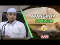 05 | Wanginya Syurga | Ustaz Wadi Annuar