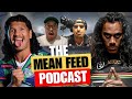 One for the agesthe mean feed podcast ep11wahsuptv