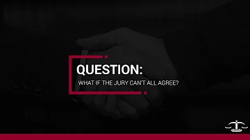 Does everyone in jury have to agree?