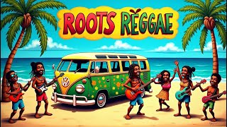 Roots Reggae Feel Good Vibes | Chill Island Music for Happy Moments