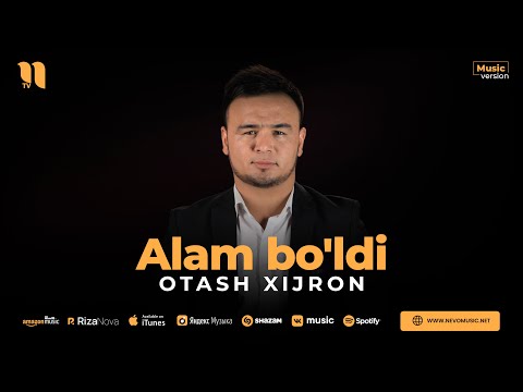 Otash Xijron — Alam bo'ldi (audio 2023)