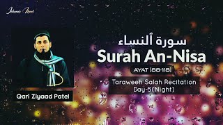 Surah Nisa - Night 5 | Taraweeh 2024 - Qari Ziyaad Patel