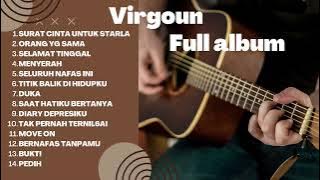 VIRGOUN FULL ALBUM 》KUMPULAN LAGU VIRGOUN TANPA IKLAN