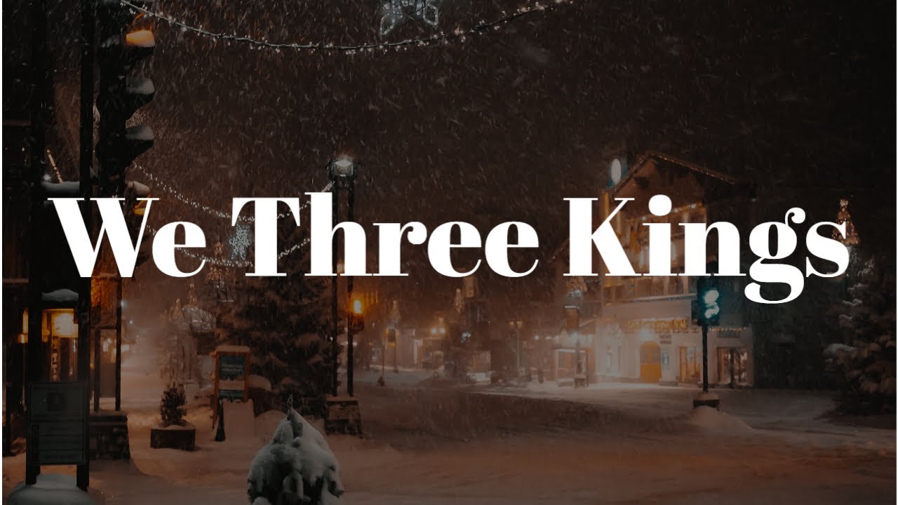 We Three Kings - Christmas Song | Children Carol Song