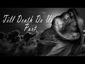 Till Death Do Us Part - Emotional Piano Orchestral Music