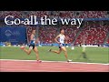 Running Motivation - Go all the way