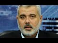 Who Is Ismail Haniyeh, The Leader Of Hamas?