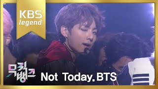 방탄소년단(BTS) - Not Today  l  @뮤직뱅크 Music Bank 20170224