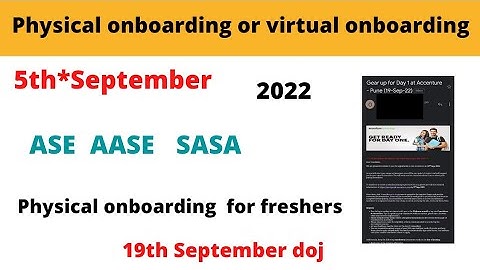 Physical onboarding or virtual onboarding for freshers || ASE || SASA || AASE || 2022