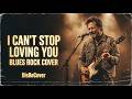 I Can T Stop Loving You Ray Charles Blues Rock Cover Soulful Gritty By DisReCover mp3