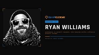 BarCode Podcast Episode #137: "Ryan Williams"