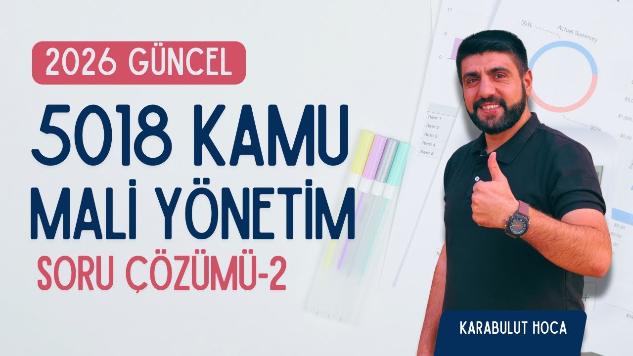 5018 KAMU MALİ YÖNETİMİ VE KONTROL KANUNU SORU ÇÖZÜMÜ-2 | EKYS VE KAMU SINAVLARI İÇİN ÖZET ANLATIM