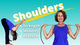 Shoulders: Strength, Mobility & Posture