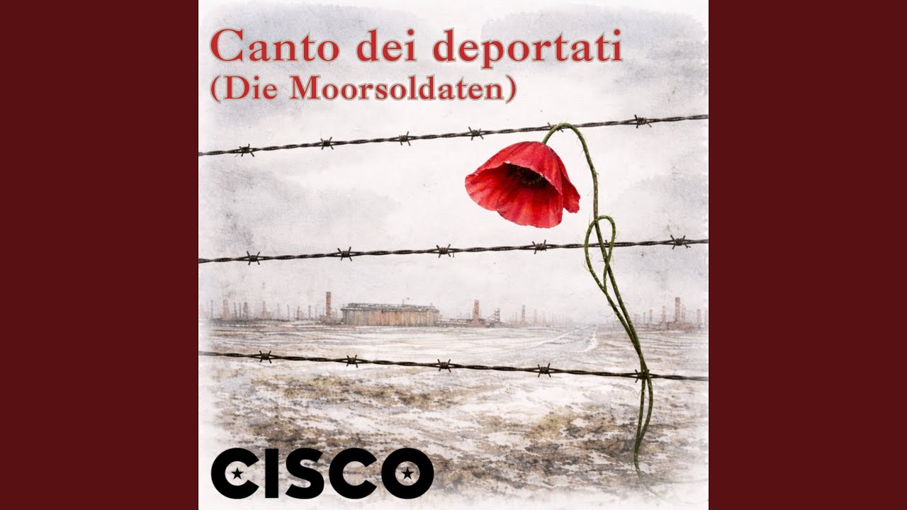 Canto dei deportati (Die Moorsoldaten)