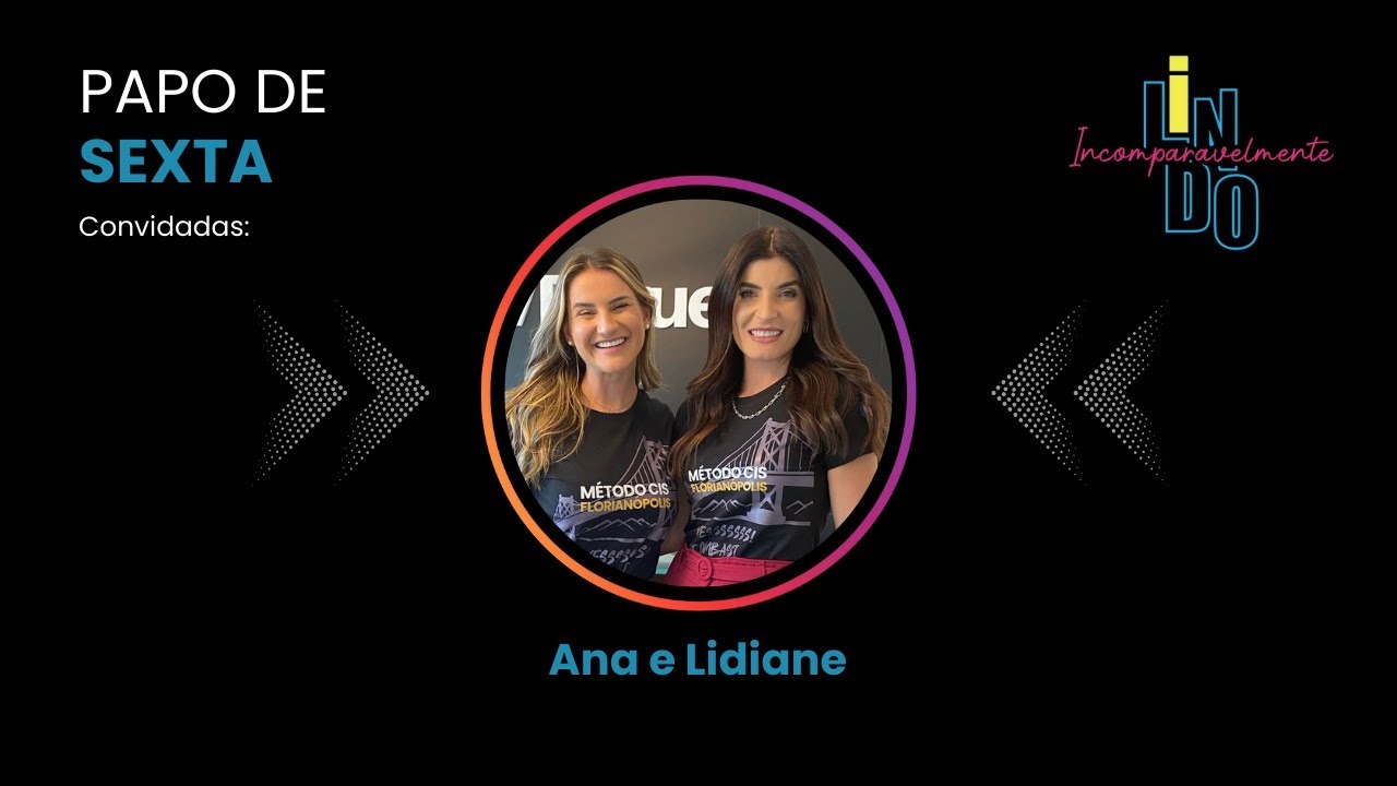 Incomparavelmente Lindo – 02/05