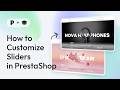 How to Customize a Slider Template in Creative Slider for PrestaShop