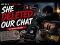 🎵 SHE DELETED OUR CHAT 💔 (The Day Our Memories Disappeared) | Sad Emotional Song 2026