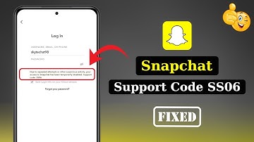 How to Fix Snapchat Support Code SS06