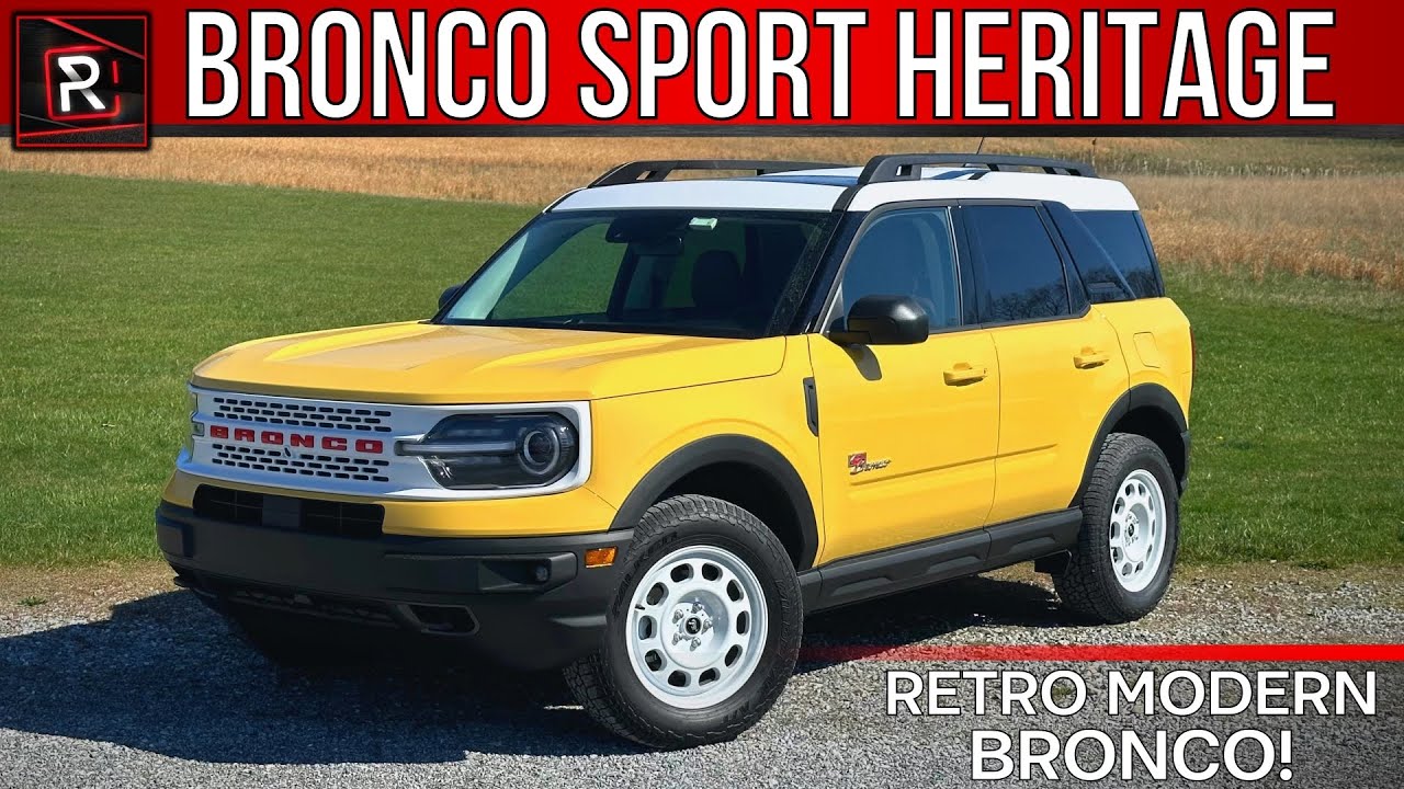 The 2023 Ford Bronco Sport Heritage Is A Cheeky Small SUV That Plays The Retro Card