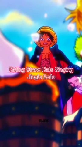 Rating Straw Hats Singing Jingle Bells #onepiece #animeedit #anime
