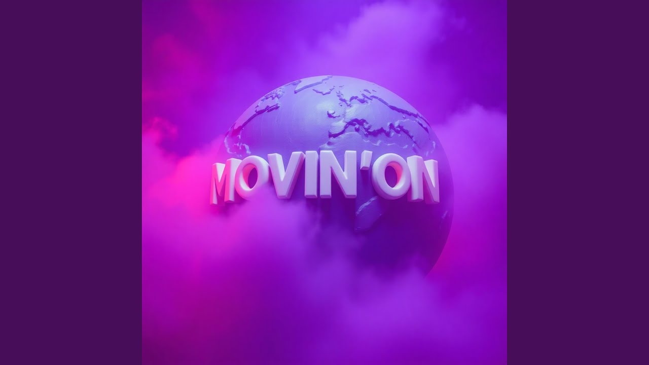Movin 'on (Radio Edit)
