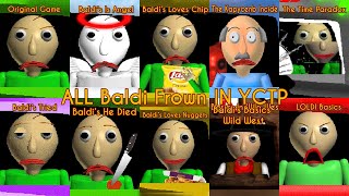 All Animations Baldi's Frown In YCTP [Baldi's Basics Frown]